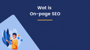 Wat is On Page SEO