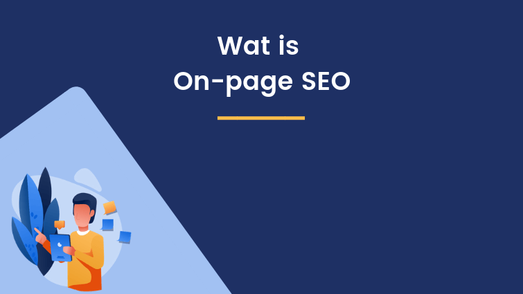 Wat is On Page SEO